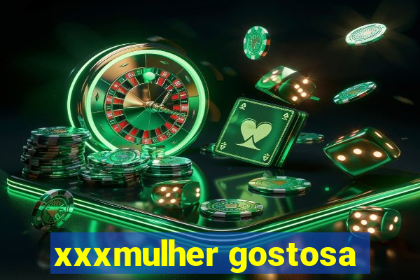 xxxmulher gostosa